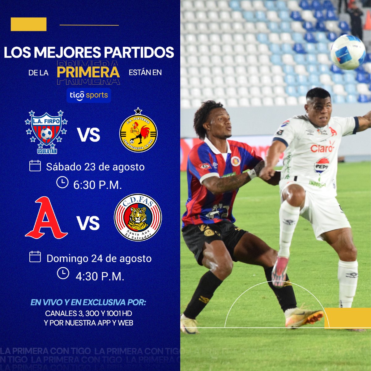 #LaPrimeraConTigo | 🔝 Grandes partidos nos esperan en la jornada 7 de la Primera. ⭐⚽ No te los perdás EN VIVO por nuestra señal. 📡

📺 3, 300, 1001 HD
📲 b.tigo.com/TigoSportsSV
💻 tigosports.com.sv
