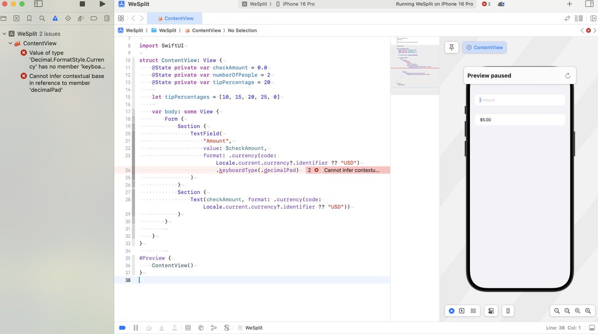 pdenlinger's tweet photo. @twostraws Getting error message in WeSplit app for .keyBoardType(.decimalPad) modifier. Please help. https://t.co/uBMatx3FF3