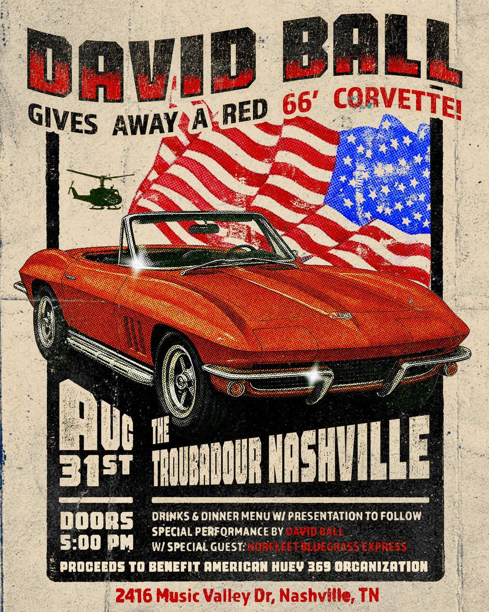 davidballmusic's tweet photo. Join us at the show as we give away a ‘66 Corvette August 31st here in Nashville to a deserving veteran! Tickets: https://t.co/LoCYGTzCbK https://t.co/R1fkwsT2Qq