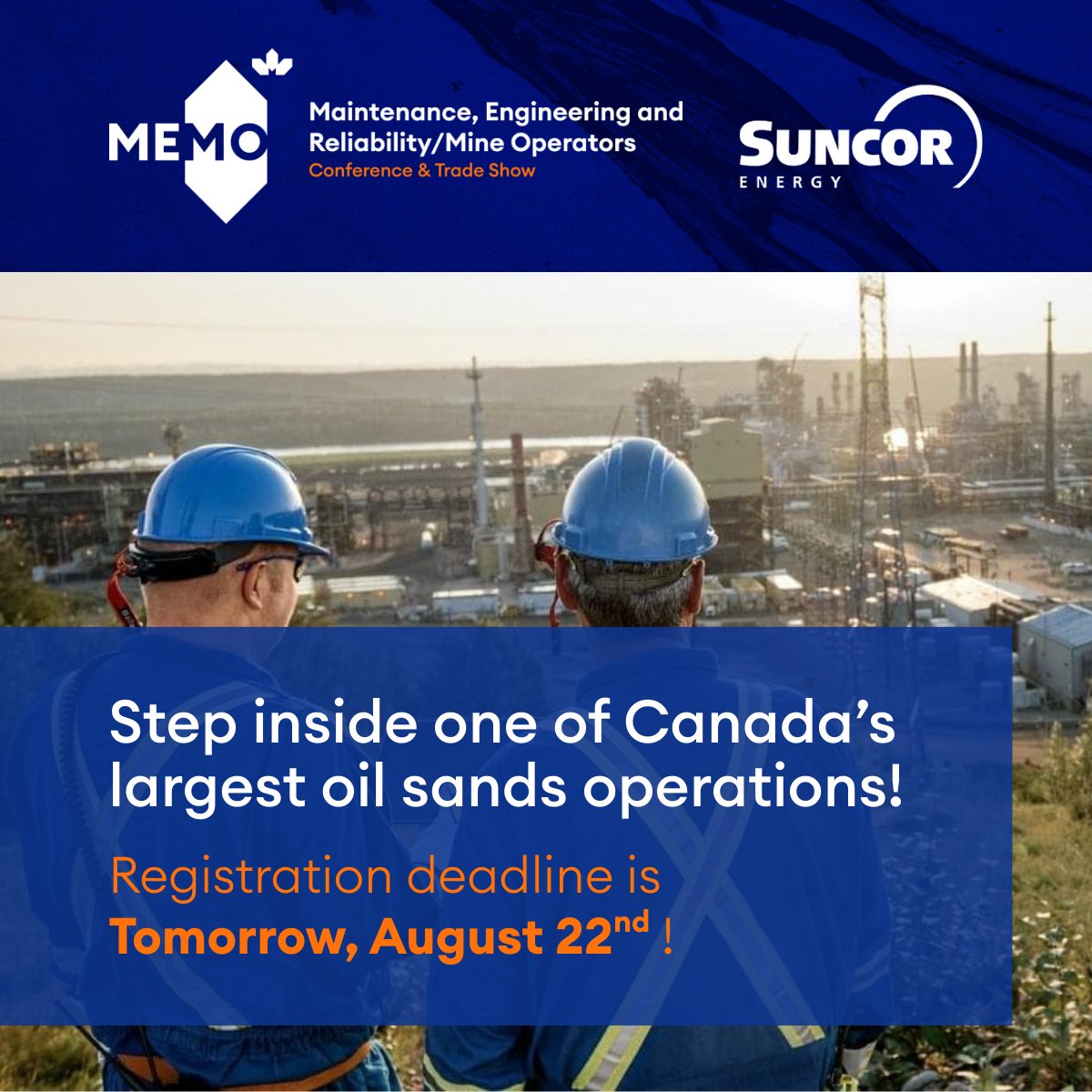 CIM_ICM's tweet photo. ⏳ Registration closes TOMORROW, August 22!
🔗 Register now before the deadline: https://t.co/CNq4s19hUJ
#MEMO2025 #CIMEvents #Suncor #OilSands #FieldTrip #MiningOperations #BehindTheScenes #MiningInnovation #Calgary https://t.co/cLY6WB05Wn