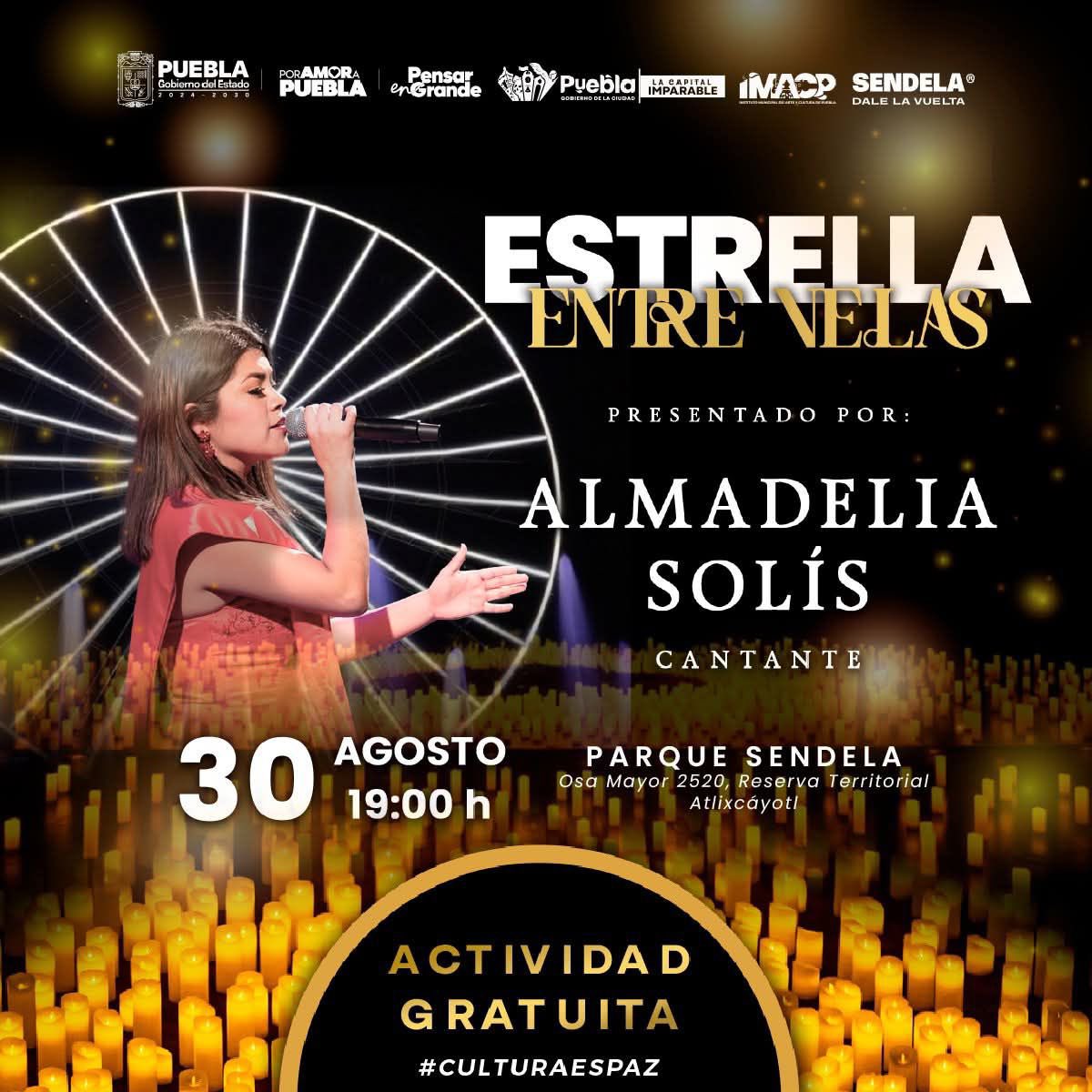 Por primera vez en Puebla;

Alma Delia Solís Oficial  llega a compartir de su voz y energía. 🎤

🗓️  Sábado 30 de Agosto.
⏰  19:00 h. 
📍 Parque Sendela.

#LaCapitalImparable #EstrellaEntreVelas. 🎡🌟

LaImparableAgendaCultural pueblacapital.gob.mx/images/2024/im…