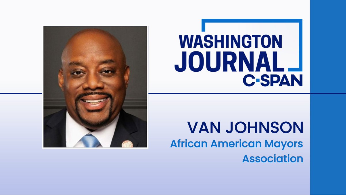 Washington Journal (@cspanwj) on Twitter photo FRI| Savannah Mayor Van Johnson (<a href="/VanRJohnson/">Van R. Johnson, II</a>), president of the African American Mayors Association (<a href="/OurMayors/">African American Mayors Association</a>), discusses President Trump's federal takeover of DC police and threats of similar actions in other cities.
Watch live at 8:00am ET! FRI| Savannah Mayor Van Johnson (<a href="/VanRJohnson/">Van R. Johnson, II</a>), president of the African American Mayors Association (<a href="/OurMayors/">African American Mayors Association</a>), discusses President Trump's federal takeover of DC police and threats of similar actions in other cities.
Watch live at 8:00am ET!