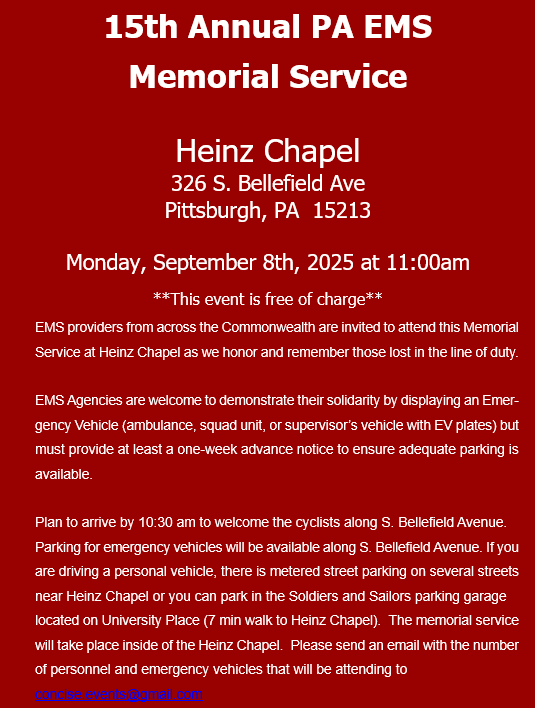 EMS providers from across the Commonwealth are invited to attend this Memorial Service at Heinz Chapel as we honor and remember those lost in the line of duty.