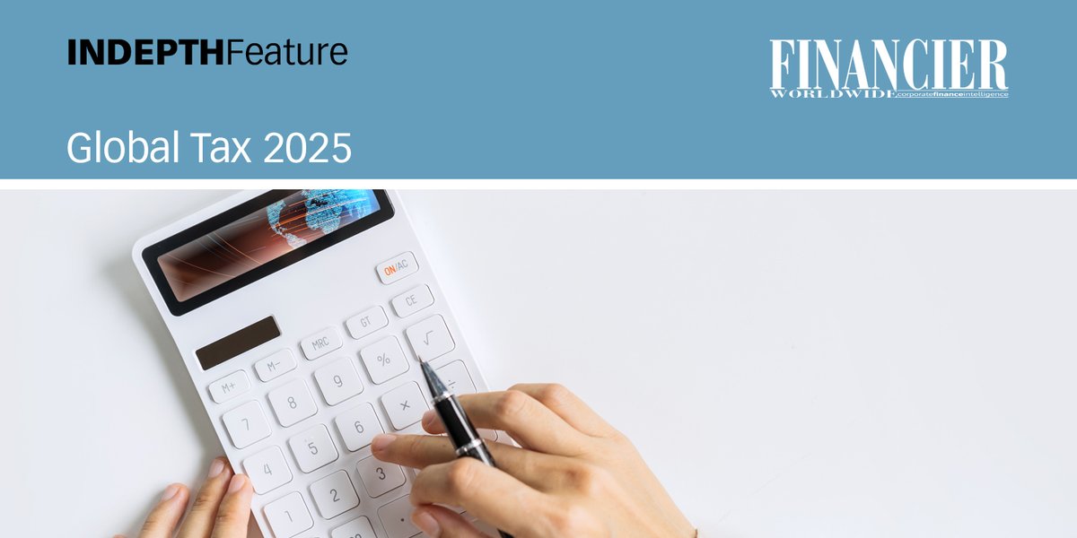 In our “INDEPTH FEATURE: Global #Tax 2025” report, we canvass the opinions of leading professionals in various countries around the world on current trends in global tax. You can find our report here: tinyurl.com/5yfccv5m 

#GlobalTax #TaxLaw2025 #GlobalTaxTrends