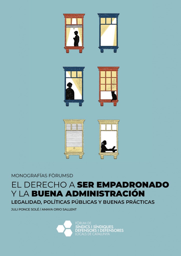 Fòrum de Síndics (@forumsdcat) on Twitter photo 🟥 El #empadronamiento es objeto, a menudo, de arbitrariedades administrativas.
🟥 La monografía 'El derecho a ser empadronado y la buena administración', editada por <a href="/ForumSDCat/">Fòrum de Síndics</a>, recoge la legislación y las casuísticas más frecuentes de este trámite.
⏩sindicatureslocals.cat/es/monografia-… 🟥 El #empadronamiento es objeto, a menudo, de arbitrariedades administrativas.
🟥 La monografía 'El derecho a ser empadronado y la buena administración', editada por <a href="/ForumSDCat/">Fòrum de Síndics</a>, recoge la legislación y las casuísticas más frecuentes de este trámite.
⏩sindicatureslocals.cat/es/monografia-…