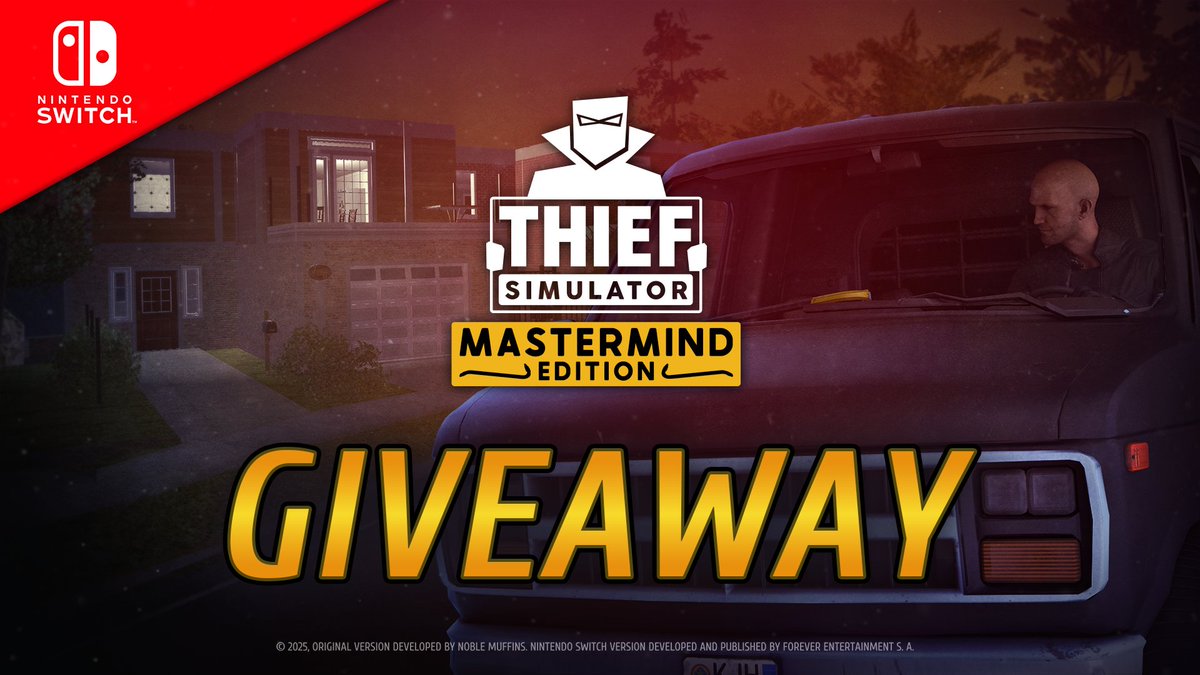 Forever Entertainment Indie Games (@fe_indiegames) on Twitter photo 🎁 GIVEAWAY ALERT! 🎁
Win a copy of Thief Simulator Mastermind Edition on Nintendo Switch!
👉 To enter:
1. Like and share this post
2. Follow <a href="/ForeverEntert/">Forever Entertainment S.A.</a> and <a href="/FE_IndieGames/">Forever Entertainment Indie Games</a>
3. Quick poll: Would you rather “borrow” a luxury car 🚗or sneak off with a shiny toaster 🍞✨?
We’ll 🎁 GIVEAWAY ALERT! 🎁
Win a copy of Thief Simulator Mastermind Edition on Nintendo Switch!
👉 To enter:
1. Like and share this post
2. Follow <a href="/ForeverEntert/">Forever Entertainment S.A.</a> and <a href="/FE_IndieGames/">Forever Entertainment Indie Games</a>
3. Quick poll: Would you rather “borrow” a luxury car 🚗or sneak off with a shiny toaster 🍞✨?
We’ll