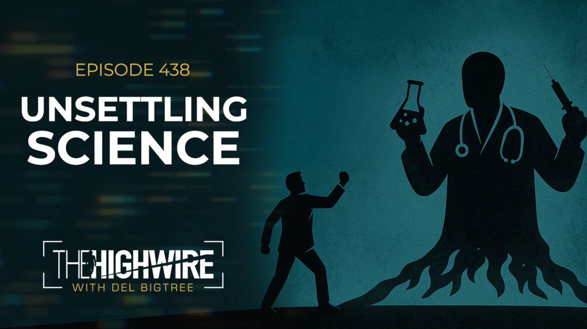 We are LIVE right now with our latest episode, 
UNSETTLING SCIENCE, episode 438, at 

thehighwire.com/watch

Due to a technical glitch, we will be posting today's episode at the conclusion of our livestream at 

thehighwire.com/watch 

Tune in there now!
