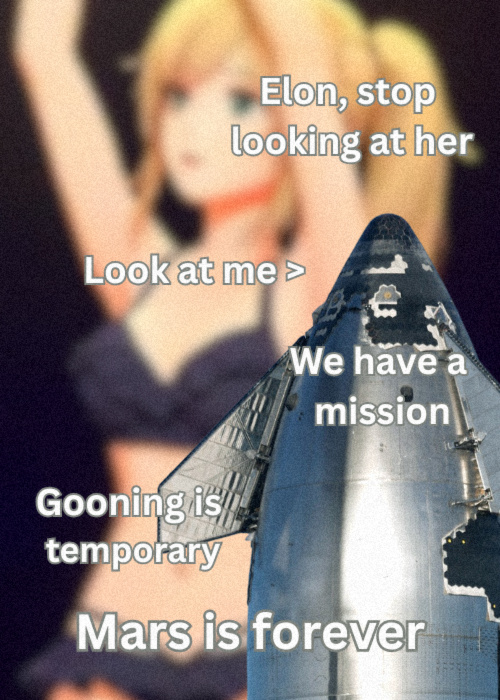 yatharthmann's tweet photo. Gooning is temporary, Mars is forever. https://t.co/HjR5Y0DZoA