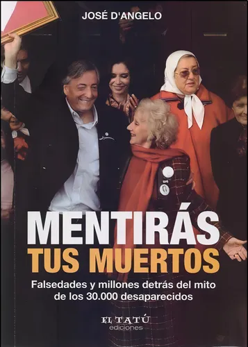 gabrielvenica's tweet photo. No es verdad que Jorge Dangelo, cuyos libros he leído, a cuyas charlas he asistido y de cuya amistad me enorgullesco, niegue los desaparecidos. 

a) Niega las cifras de desaparecidos probando que miles que figuran en el NUNCA MAS, o están vivos o murieron en otras circunstancias. https://t.co/mmas2gGqKI