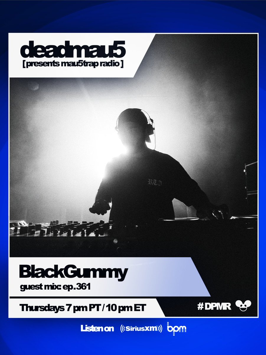 to celebrate his return to mau5trap we're bringing along @blackgummy for an hour long takeover of tonights episode of mau5trap radio... 

tune in via @siriusxm @sxmelecrtro for all ur favs from our friends n moar :D
🔗 siriusxm.us/mau5trapradio