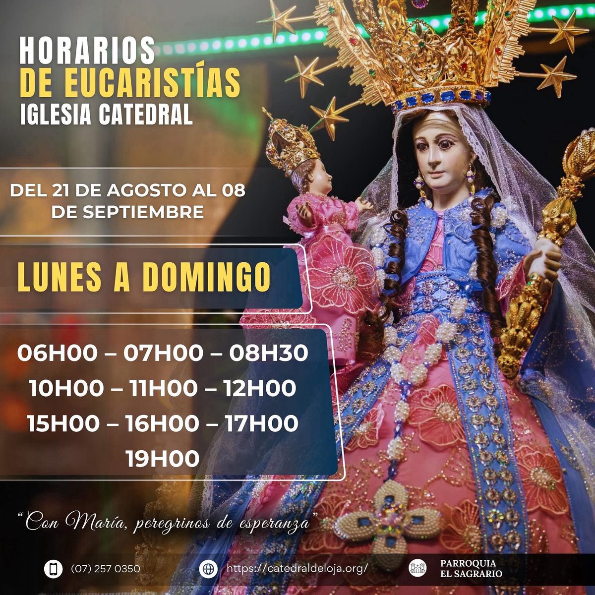 #Loja || La Parroquia El Sagrario comparte los horarios de eucaristías en la iglesia Catedral ⛪️