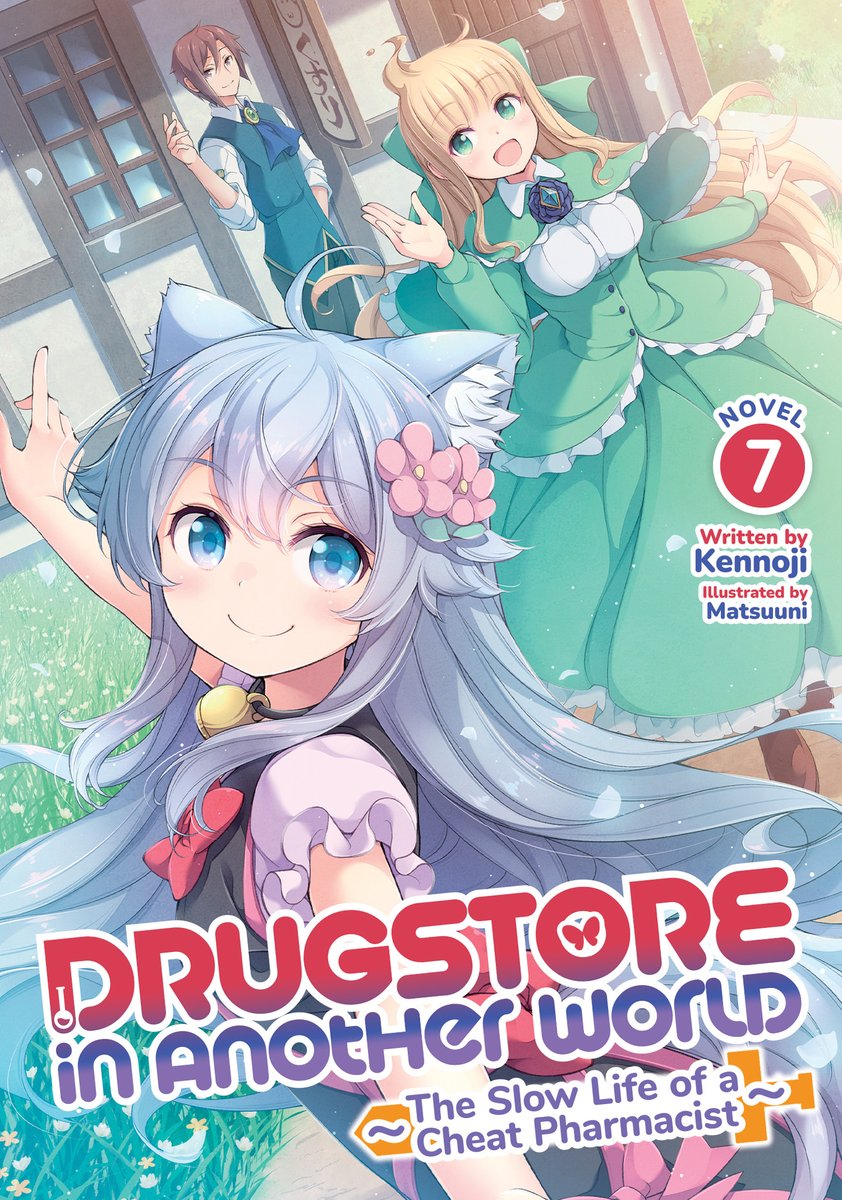 DRUGSTORE IN ANOTHER WORLD: THE SLOW LIFE OF A CHEAT PHARMACIST (LIGHT NOVEL) Vol. 7

A lighthearted isekai tale about a fantasy pharmacist—with an anime! Manga adaptation also from Seven Seas.

Out today in EARLY digital! See RETAILERS section:
sevenseasentertainment.com/books/drugstor…