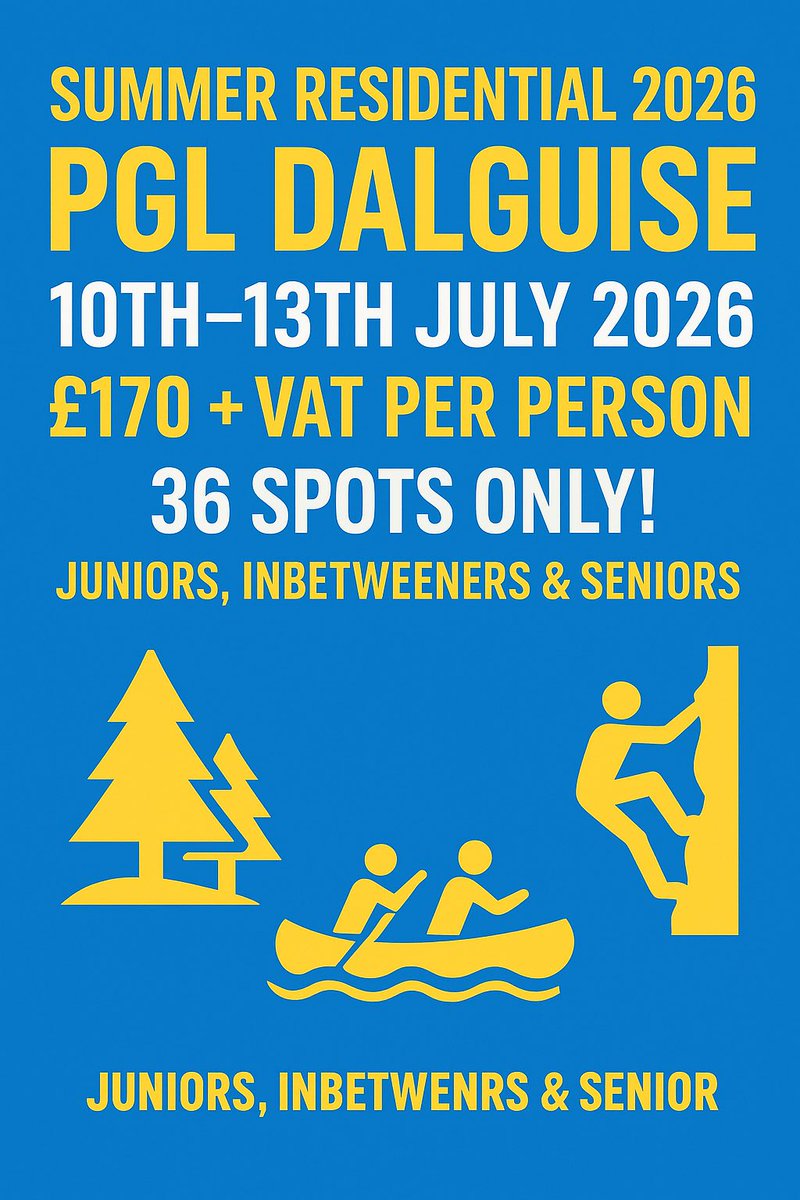🌲 Summer Residential 2026 – PGL Dalguise 🌲
📅 Friday 10th – Monday 13th July 2026
💰 £170 + VAT per person
🎟 36 places available

this action-packed residential is all about adventure, challenge, and fun with friends.
Secure your spot with a £30 deposit!