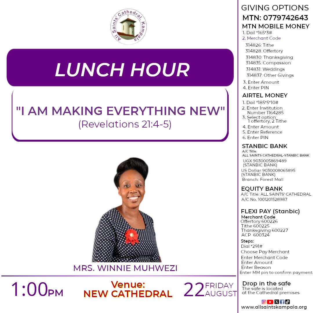 Join us for Lunch Hour physically at the cathedral on Friday, 22nd August 2025 at 1pm. Come with a friend !!
#ASCKLunchHour #Prayer #ASCKChurchOnline