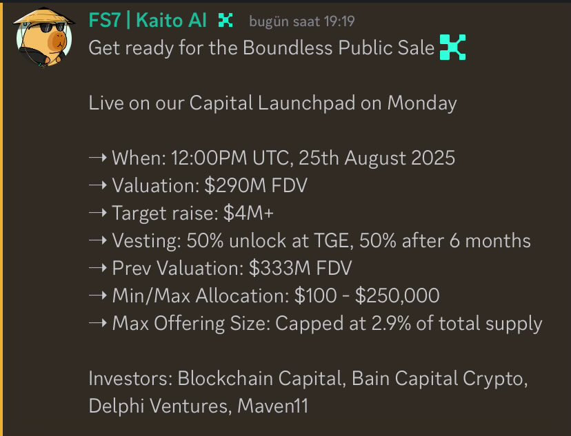 nftmufettisi's tweet photo. 📢 @boundless_xyz Community Sale details have been announced

Starting August 25, 2025, 12:00 PM (UTC)
FDV: $290m
Vesting: 50% TGE - 6 months after 50% TGE
Min-Max Allo: $100-$250,000

First of all, I should say that in the worst-case scenario, I was expecting a $250 million FDV. They even exceeded that. The ideal price for this sale was $100 million FDV. Is it a good sale under these circumstances? Not really. Is it a bad sale? Yes. The community sale shouldn't be this expensive.

So, do I expect it to be profitable? Yes. 

As I mentioned before, I expect a FDV between $500m and $1.5B. (worst case/possible scenario)

Each tier had a bonus amount for Signal participants. 
Bronze tier: 10% bonus
Silver tier: 15% bonus
Gold tier: 30% bonus
Diamond tier: 50% bonus

Considering these bonus amounts,
A person who buys $100 will have purchased $110 and will have a $55 opening in the TGE. A 1.8x increase is enough to recover their principal.

Similarly, a Diamond tier who buys $100 will receive $150 worth of tokens. They will receive $75 in the TGE.
A 1.33x increase (33%) is enough to recover their principal.

In summary, my view is this:
Boundless chose to sell at a high valuation for FV. I think they should have sold at a lower FV. However, I don't think this sale will result in a loss. It has a very strong team, an innovative and powerful project, and the token utility provides a useful platform. A successful launch will bring in profits.

be boundless