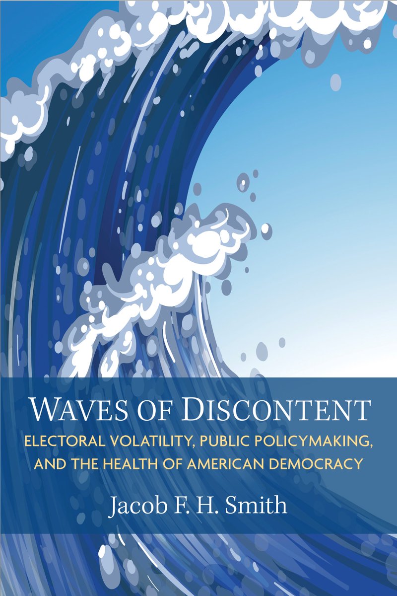Congratulations to Prof. Jacob Smith (<a href="/jacobfhsmith/">Jacob Smith 🏳️‍🌈</a>) on the publication Waves of Discontent: Electoral Volatility, Public Policymaking, and the Health of American Democracy through the University of Michigan Press! The book is available open access here; fulcrum.org/concern/monogr….