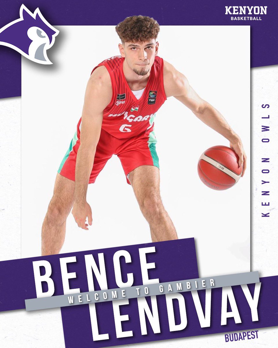 It wouldn’t be Kenyon if we didn’t add another International player to the roster. He’s not on social media, but coming to us from Hungary, Bence Lendvay!