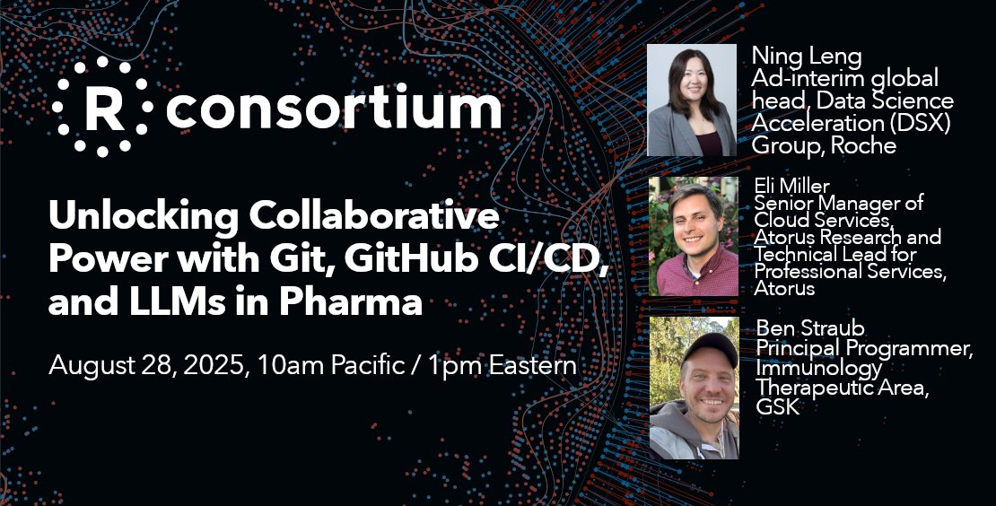 RConsortium's tweet image. NEXT WEEK! “Unlocking Collaborative Power with Git, GitHub CI/CD &amp;amp; LLMs in Pharma” — Aug 28 2025, 10am PT / 1pm ET - 15+ pharma programmers used Git + GitHub, CI/CD, GitHub Actions and LLM to automate QC, cut errors, speed workflows

r-consortium.org/webinars/unloc…

#rstats #OpenSource