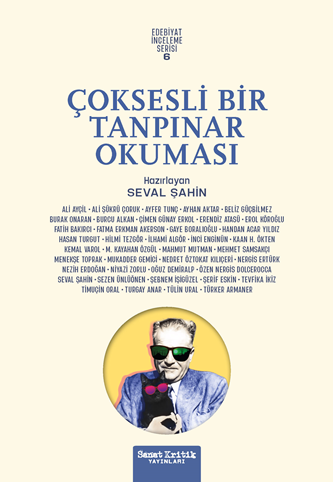Ahmet Hamdi Tanpınar üzerine çoksesli bir okuma. Her bir yazı Tanpınar hakkında yepyeni fikirler ve ilhamlarla dolu. 
dukkan.sanatkritik.com/home/book/coks…