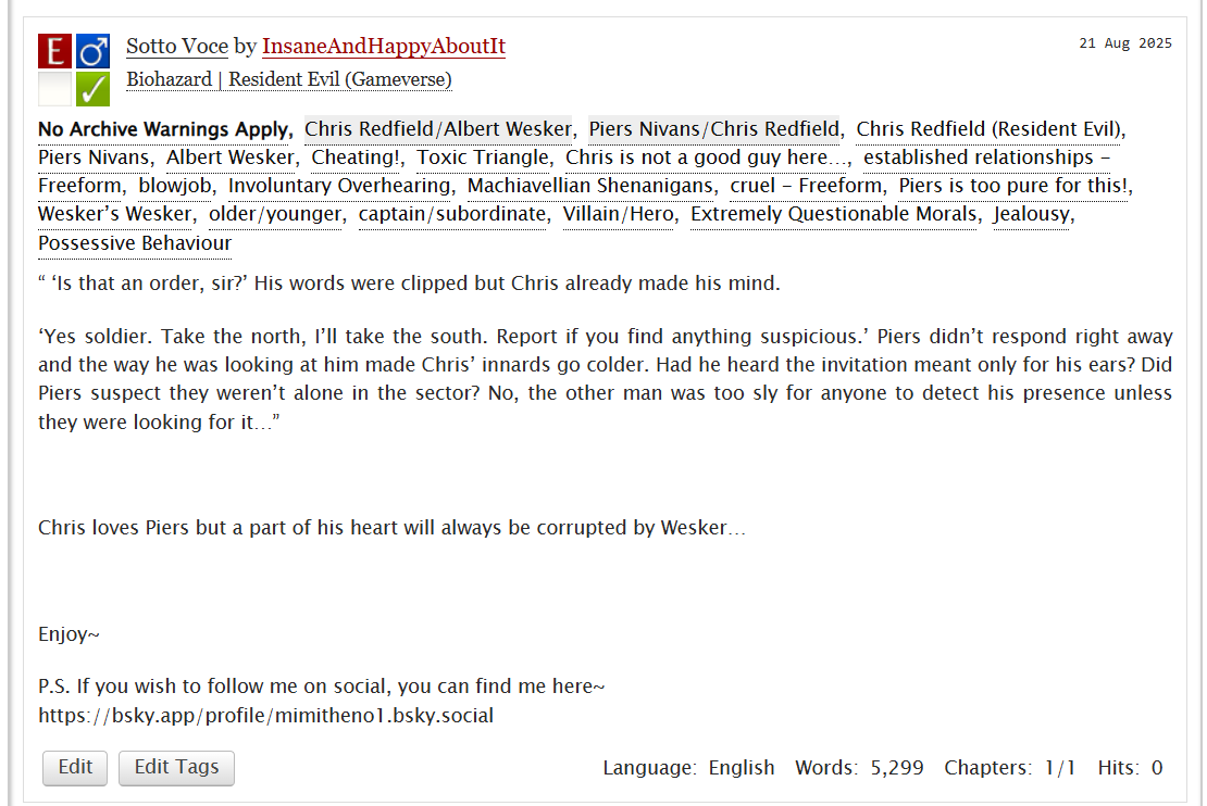 Chris loves Piers but a part of his heart will always be corrupted by Wesker… 💔💔💔

archiveofourown.org/works/69600481

#ChrisRedfield #AlbertWesker #PiersNivans #Chrisker #Nivanfield