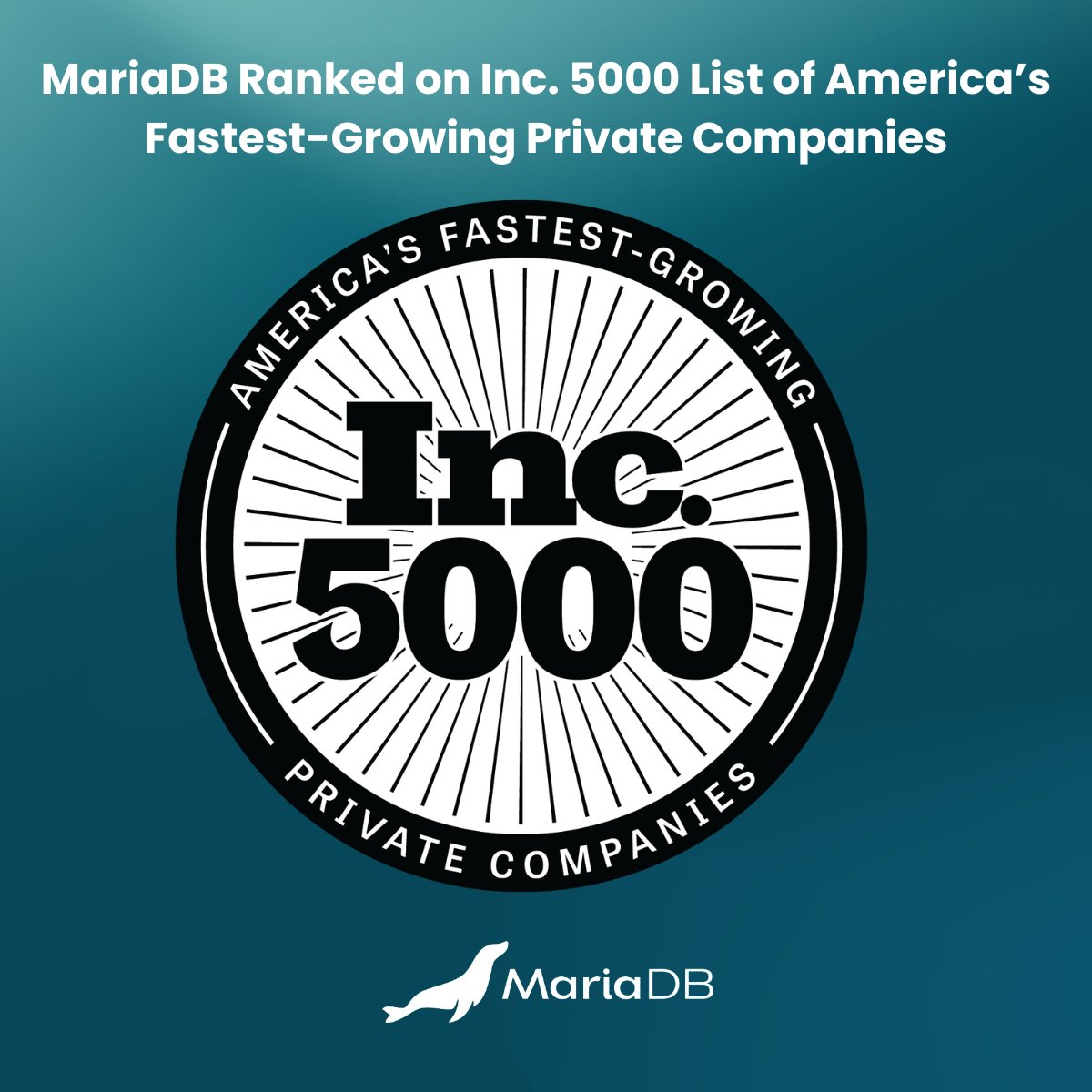 mariadb's tweet image. Proud moment: #MariaDB made the 2025 @Inc. 5000 list of America’s fastest-growing private companies! 👏

This achievement is a testament to our team&apos;s dedication to providing a world-class database platform. With new leadership and a focused strategy, we&apos;re committed to…
