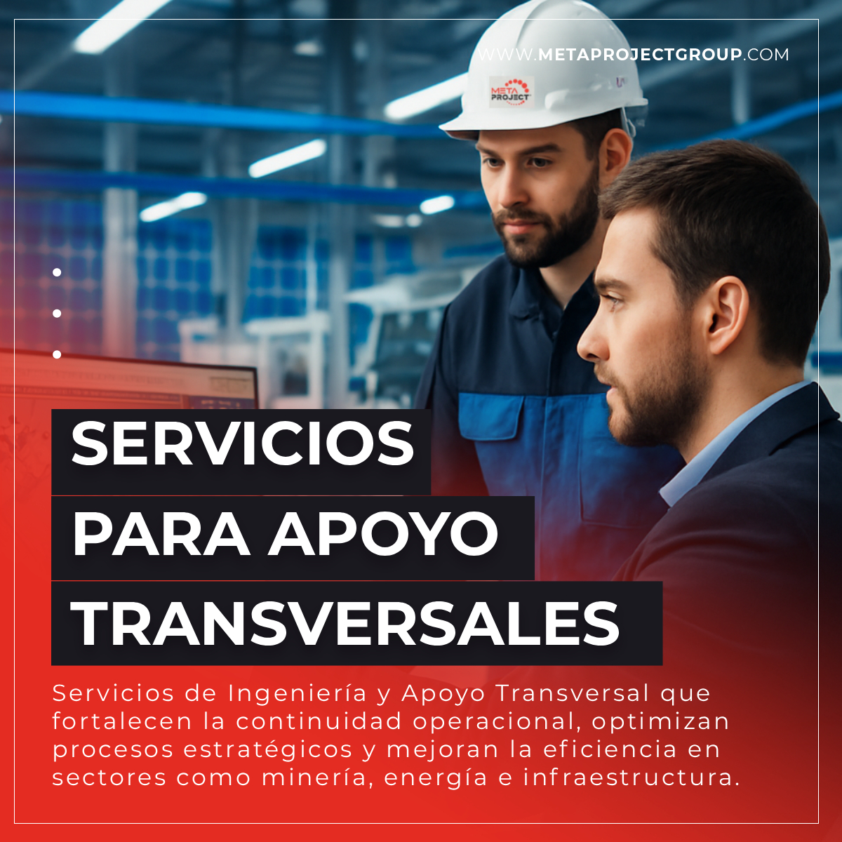 Servicios de Ingeniería y Apoyo Transversal

En <a href="/metaprojectcl/">Metaproject</a> impulsamos tu operación con continuidad, eficiencia y seguridad en minería, energía e infraestructura.

#serviciosdeingeniería #apoyotransversal #minería #energía #infraestructura #Metaproject