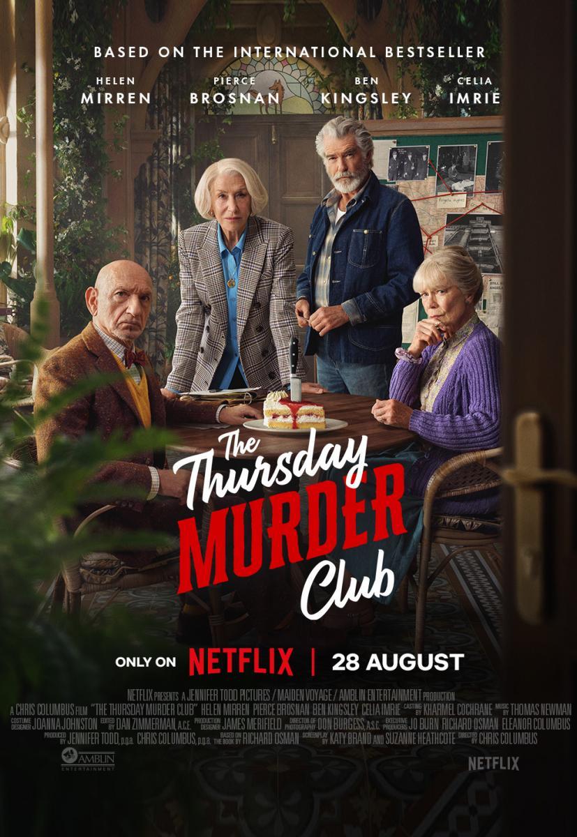 NETFLIX estrena en una semana THE THURSDAY MURDER CLUB. Un grupo de jubilados tienen un club donde dedican su tiempo a resolver casos de asesinato sin resolver por pura diversión... hasta que un día un asesinato ocurre en su propio vecindario. Dirige Chris Columbus.