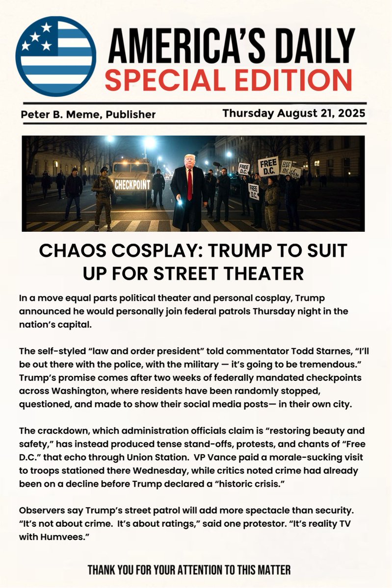 PeterBMeme's tweet photo. #AmericasDaily #SpecialEdition
CHAOS COSPLAY: TRUMP TO SUIT UP FOR STREET THEATER TONIGHT https://t.co/N68BooiClX