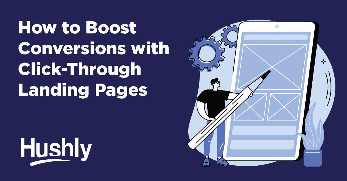 Hushly (@myhushly) on Twitter photo A click-through landing page could be the ticket to boosting your conversion rate. Find out what they are and how to create one here: hushly.com/blog/click-thr… A click-through landing page could be the ticket to boosting your conversion rate. Find out what they are and how to create one here: hushly.com/blog/click-thr…