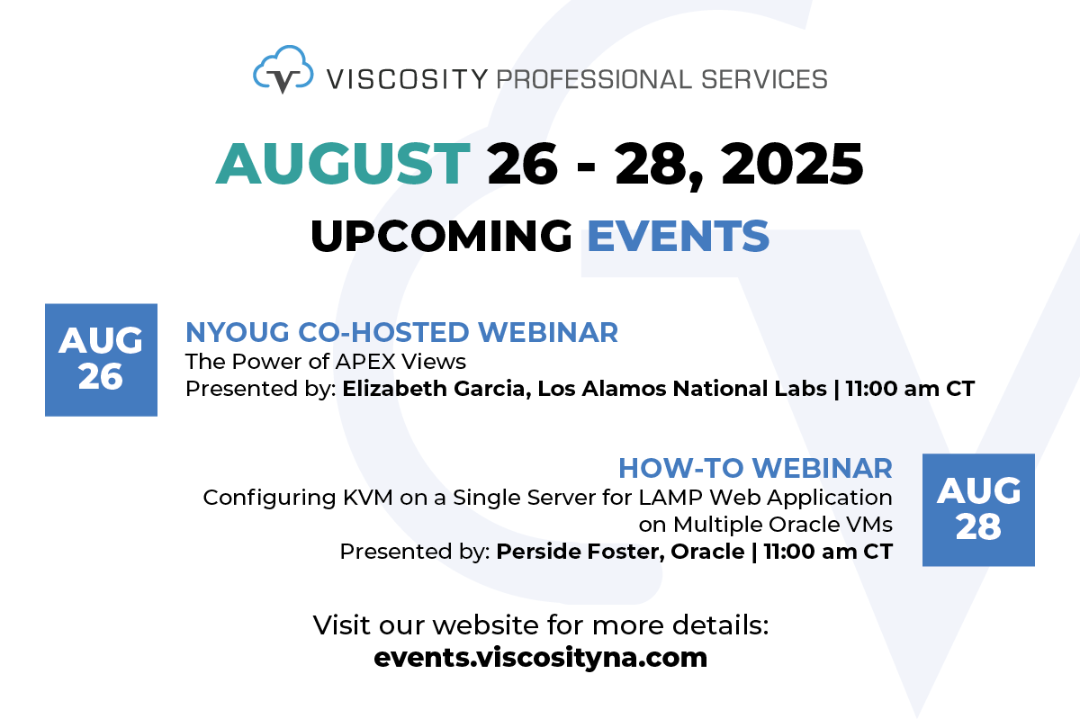 Viscosity NA (@viscosityna) on Twitter photo Next week's lineup:
Learn "The Power of #orclAPEX Views," w/ <a href="/egarcia2004/">Elizabeth Garcia</a>, Los Alamos National Labs.
Get ready for <a href="/OraPubInc/">OraPub powered by Viscosity</a> exclusive: "Configuring KVM for LAMP Web Apps on Oracle VMs," w/Perside Foster, Oracle, #MySQL.
Check out all events: bit.ly/3UZNfYa Next week's lineup:
Learn "The Power of #orclAPEX Views," w/ <a href="/egarcia2004/">Elizabeth Garcia</a>, Los Alamos National Labs.
Get ready for <a href="/OraPubInc/">OraPub powered by Viscosity</a> exclusive: "Configuring KVM for LAMP Web Apps on Oracle VMs," w/Perside Foster, Oracle, #MySQL.
Check out all events: bit.ly/3UZNfYa