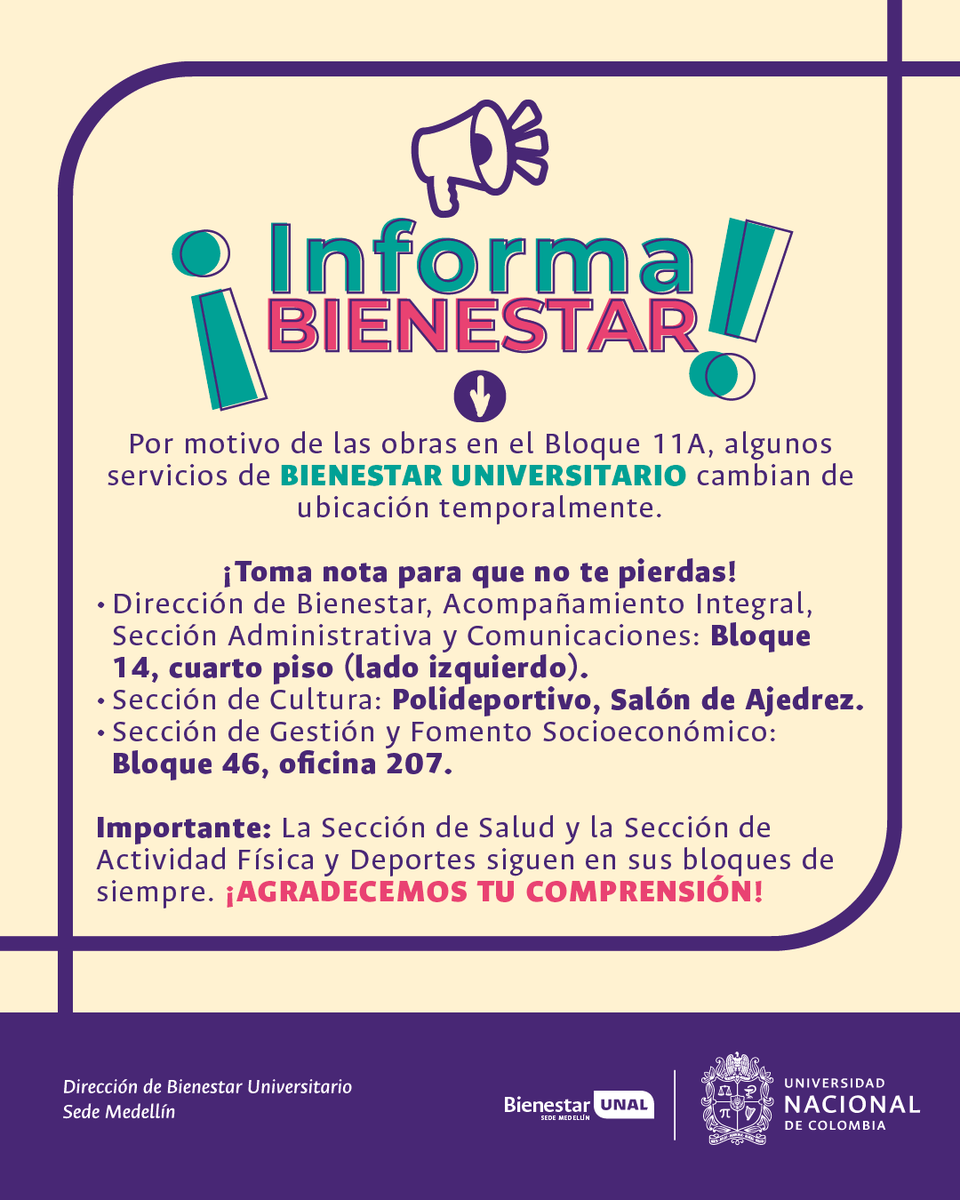 #SomosBienestarUNAL | ¡Hey, UNAL Medellín! 👋 ¡Tenemos una noticia clave para ti!
Recuerda que debido a las obras en el Bloque 11A, algunos servicios de Bienestar Universitario cambiaron temporalmente de lugar.
¡Toma nota de la nueva ubicación y no te quedes sin atención! 📍