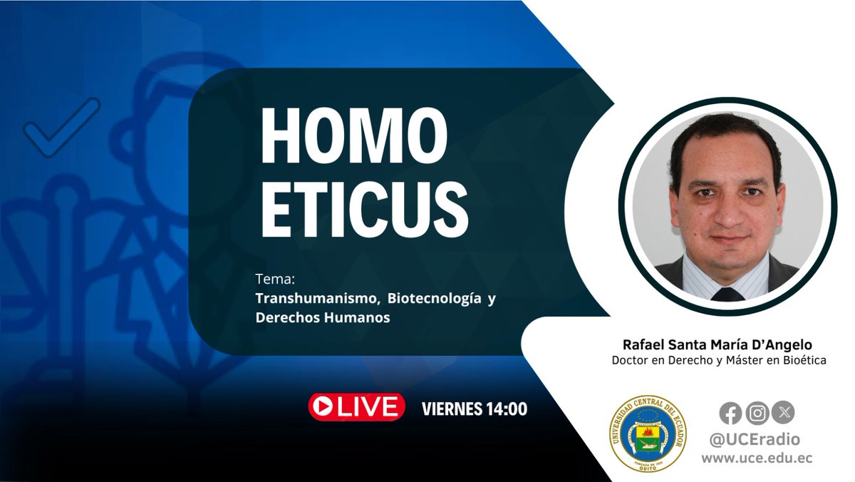 #Programa 

MAÑANA | A las 14:00 en tu programa #HomoEticus dialogaremos sobre "Transhumanismo, Biotecnología y Derechos Humanos"

Escúchanos 🎧 por uce.edu.ec
