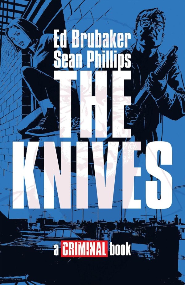 beytomcomics's tweet image. A cartoonist dealing with work &amp;amp; protecting his aunt’s estate. A kid raised by the streets setting their sights on a kingpin. A retired Special Forces in bad shape. Three lives that collide over the course of a decade in THE KNIVES: A CRIMINAL BOOK by #EdBrubaker &amp;amp; #SeanPhillips