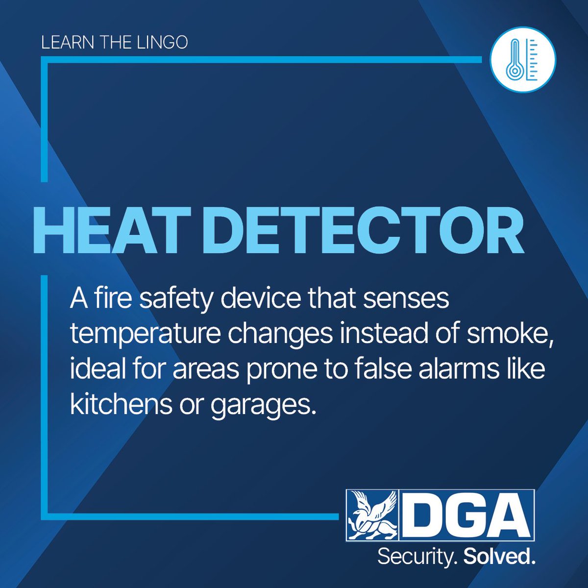 Our latest edition of Learn the Lingo is about Heat Detectors! See definition below and read more at the link! hubs.li/Q03DXcKX0  #dgalearnthelingo