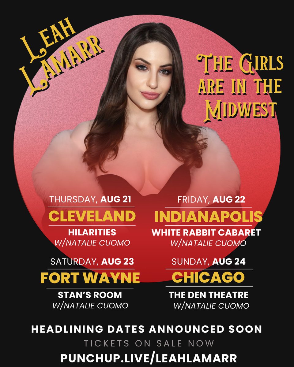 CLEVELAND (SOLD OUT), INDIANAPOLIS, FORT WAYNE, CHICAGO. This weekend with @nataliecuomo. Tix on sale NOW!

punchup.live/leahlamarr