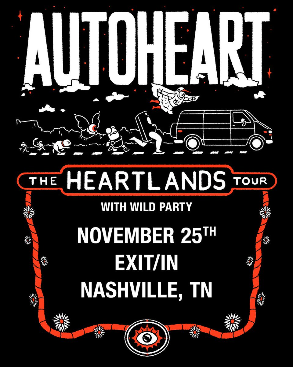 NEW DATE! @autoheart’s stop at Exit/In on “The Heartlands Tour” with special guest <a href="/wildparty/">Wild Party</a> has been moved to 11/25 — if you haven't already, grab your tix NOW! ❤️‍🔥

*previously purchased tickets are valid for the new date