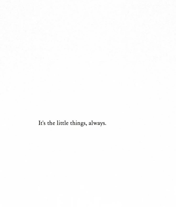 It's the little things, always.