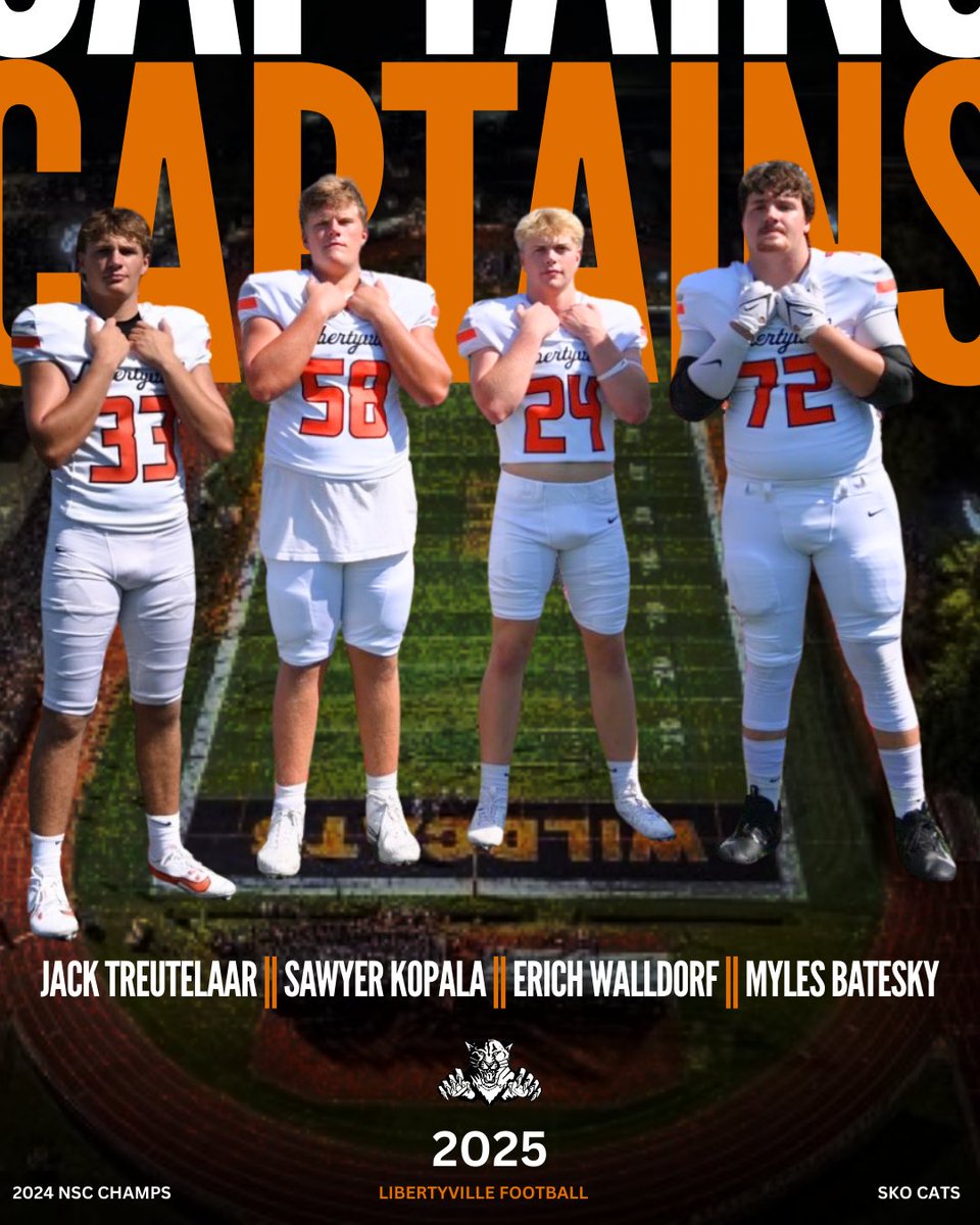 2025 Libertyville Football Captains 🫡

#33 Jack Treutelaar
#58 Sawyer Kopala
#24 Erich Walldorf
#72 Myles Batesky

#SkoCats #Project153 #SpeciaLville