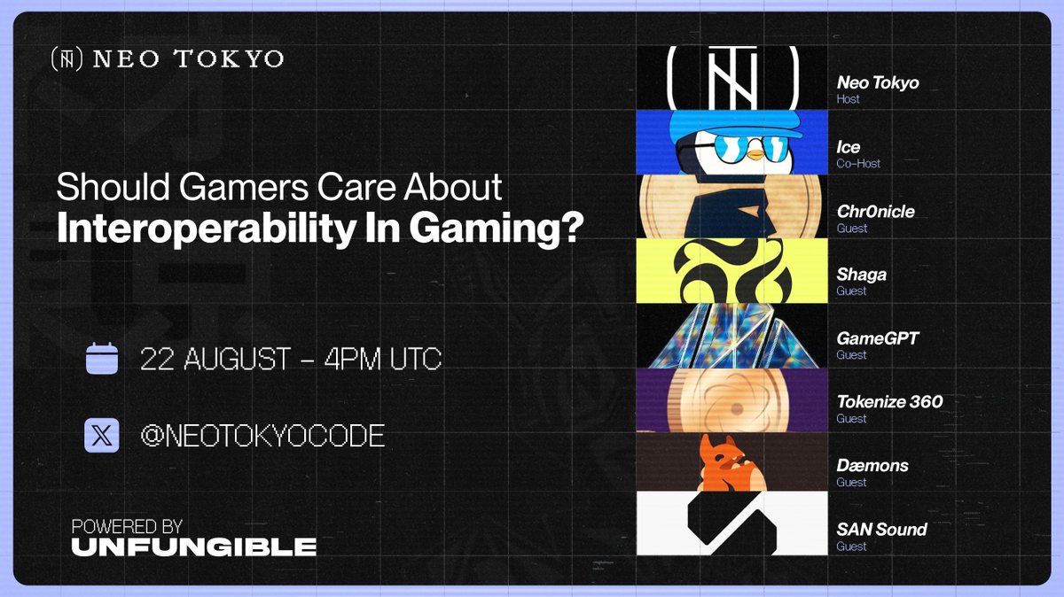 NEO TOKYO (@neotokyocode) on Twitter photo Join us tomorrow at 12 PM EST as we dig into interoperability in Web3 gaming—what it really means, who it’s for, and whether it actually gets gamers closer to the games they want.
Guests:
<a href="/BLOCKLORDS/">BLOCKLORDS | ON EPIC GAMES STORE</a>: Strategy Game
<a href="/playonshaga/">Shaga ☁️🎮</a>: Cloud Gaming DePIN
<a href="/Gamegptofficial/">GameGPT by PRISM</a>: AI Driven Join us tomorrow at 12 PM EST as we dig into interoperability in Web3 gaming—what it really means, who it’s for, and whether it actually gets gamers closer to the games they want.
Guests:
<a href="/BLOCKLORDS/">BLOCKLORDS | ON EPIC GAMES STORE</a>: Strategy Game
<a href="/playonshaga/">Shaga ☁️🎮</a>: Cloud Gaming DePIN
<a href="/Gamegptofficial/">GameGPT by PRISM</a>: AI Driven