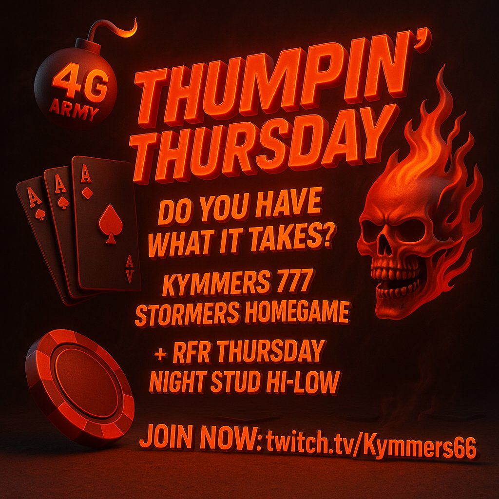 Kymmers66's tweet photo. 🎉 THUMPIN' THURSDAY! 🎉

🔥 Kymmers 777 Stormers Homegame
💥 RFR Thursday Night Stud Hi-Low 🔥
🎲 Double the games, double the fun! 🎲

💰 Get ready to rumble, it's poker time! 💰
⚡️ Join the action and play with the best in the 4G Army! ⚡️

🕖 Games Start at 9 PM ET — Don't miss it!
🔗 https://t.co/ypq8FqThlY – See you there! @ACRSTormers @ACR_POKER @Gripsed @BetOnDrew @derektenbusch @ICuRaRook @IT5PAYDAY @Haq6ioGT2jXzNDV