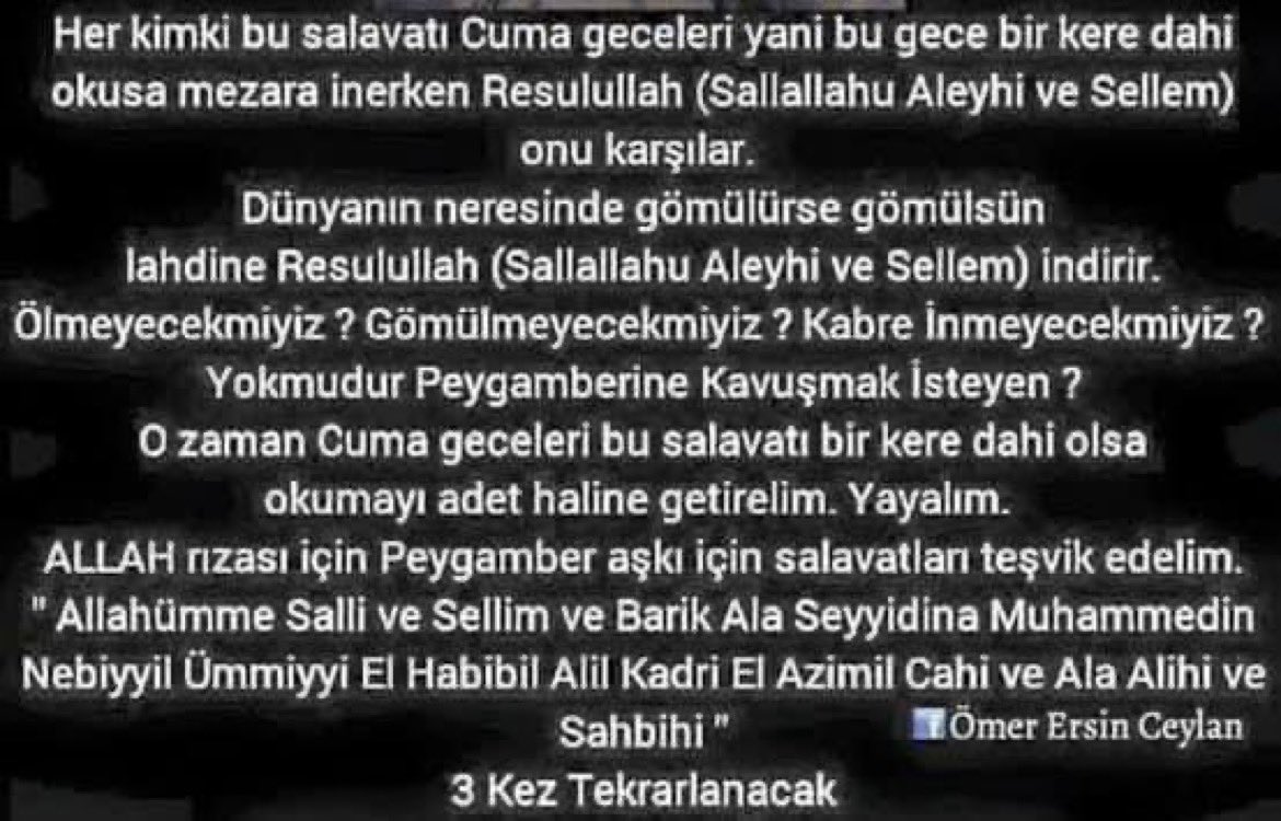 Allahümme Salli ve Sellim ve Barik Ala Seyyidina Muhammedin Nebiyyil Ümmiyyi El Habibil Alil Kadri El Azimil Cahi ve Ala Alihi ve Sahbihi"
 #salavatgecesi #salavat #Cuma #HayrlıCumalar