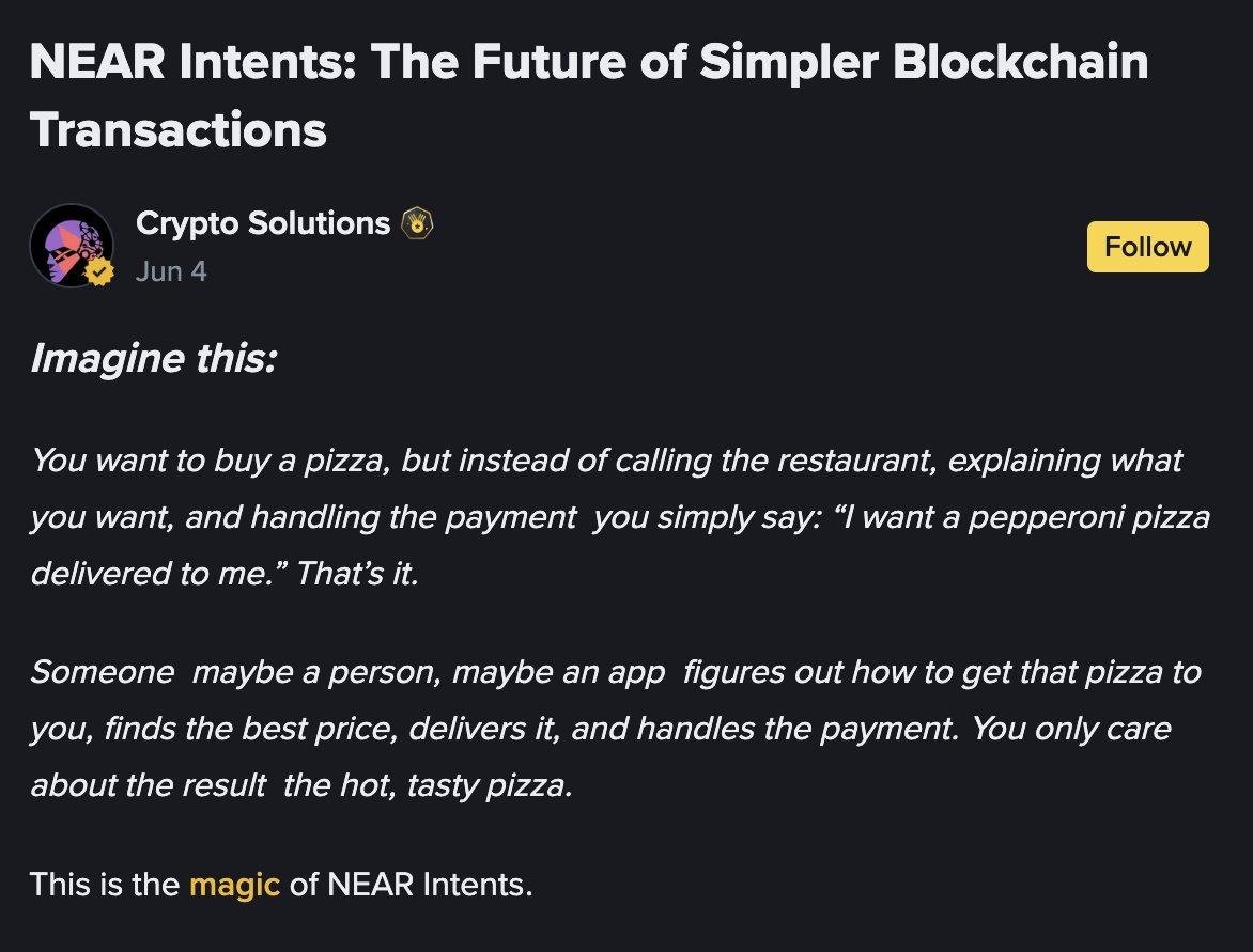 Binance Square did a nice write-up on the magic of NEAR Intents.  

The future of simpler blockchain transactions for everyone 👇