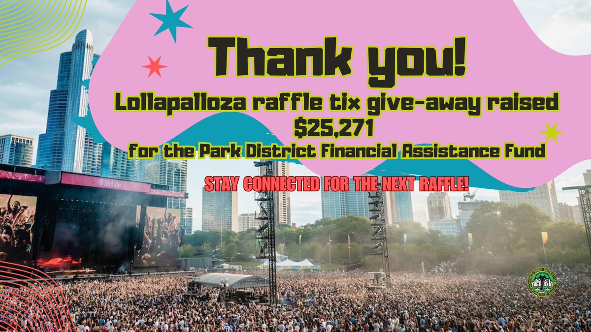 ChicagoParks's tweet image. Thank you for entering our @lollapalooza raffle! We raised $25,271 &amp;amp; sold 3,756 entries. With each 🎟️ bought, even more kids will get the financial assistance needed to access out-of-school time programs. Congrats to the 103 Winners! Our next raffle, @RiotFest, starts Sept. 5!