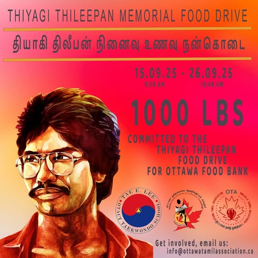 ottawa_tamil's tweet photo. 6th year Thiyagi Thileepan Memorial Food Drive. A heartfelt thank you to everyone who contributed. With your continued support, we're proud to carry this effort forward again this year. https://t.co/wffSp0vyV5 https://t.co/U9yKGZ3zWQ