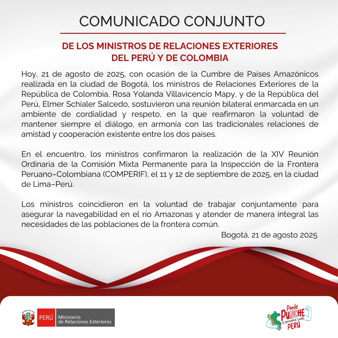 📄Comunicado Conjunto de los ministros de Relaciones Exteriores del Perú y de Colombia.

👉gob.pe/es/n/1231051