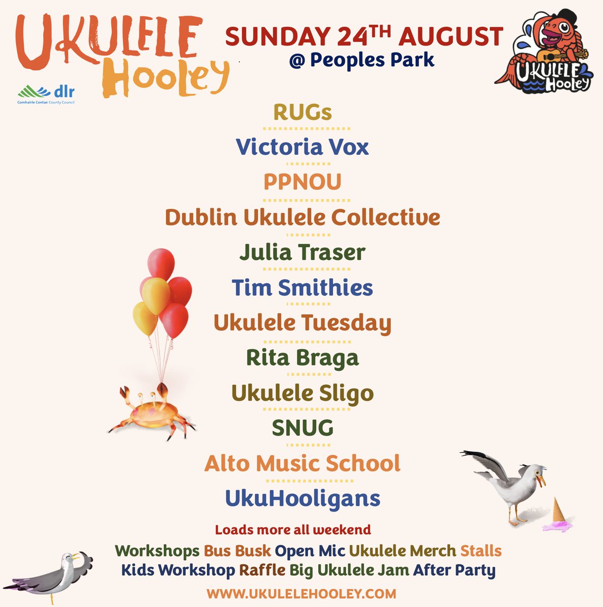 Sunday Stage - Peoples Park - Lineup

11:30am start at Peoples Park

It’s our 14th Ukulele Hooley

The highlight of the two-day festival will be the free concert in the People’s Park, Dun Laoghaire, on Sunday, August 24th.