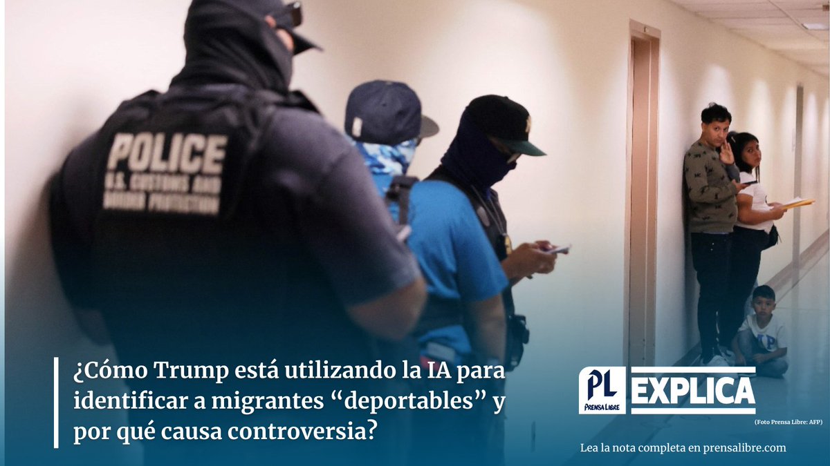 prensa_libre's tweet photo. #PLExplica | Programas de inteligencia artificial rastrean perfiles y brindan una enorme cantidad de datos que el Gobierno de EE. UU. está usando para acelerar su plan de deportaciones. ¿Por qué esto es polémico?
https://t.co/JQIPZmdOVA https://t.co/trnVvyVWKp