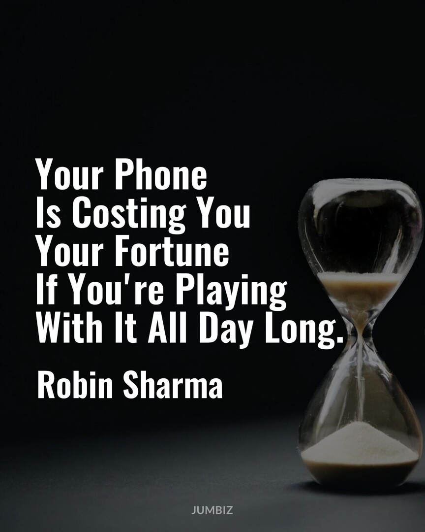 BusinessSchoolC's tweet image. #PositiveQuote #MotivatedMindset #RobinSharma : Your Phone Is Costing You Your Fortune If You're Playing With It All Day Long.