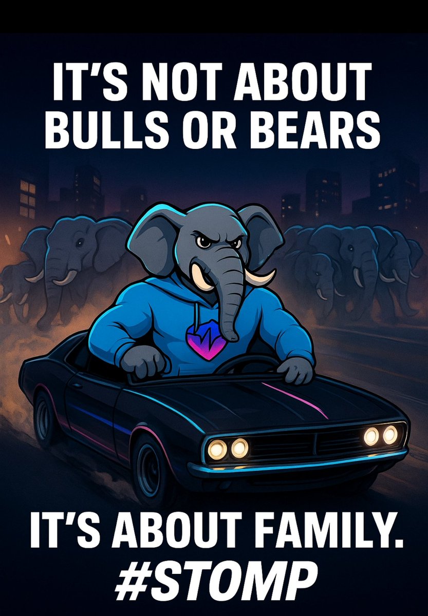Forget bulls. Forget bears. 🐂🐻
This is a herd built different. 🚘🐘💨

When $STOMP pulls up, it’s not about charts…
👉 It’s about FAMILY. 💎🙌

#STOMP #PulseChain #CryptoFamily