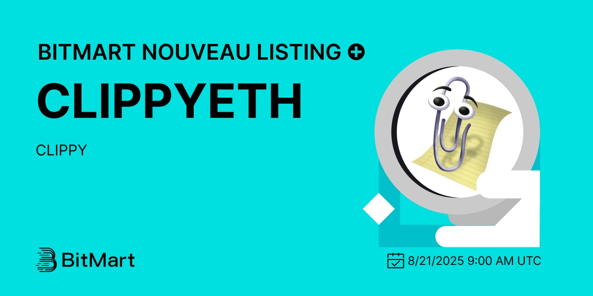 BitMart_FR (@bitmart_fr) on Twitter photo #BitMart listera CLIPPY (CLIPPYETH) <a href="/CLIPPYXS/">CLIPPY📎COIIN</a> sur notre plateforme d’actifs numériques le 21 août 2025 🤩
💰Paire de trading : CLIPPYETH/USDT
💎Dépôt : Disponible
💎Trading : 21/08/2025 9h00 UTC
En savoir plus : bitmart.zendesk.com/hc/fr/articles… #BitMart listera CLIPPY (CLIPPYETH) <a href="/CLIPPYXS/">CLIPPY📎COIIN</a> sur notre plateforme d’actifs numériques le 21 août 2025 🤩
💰Paire de trading : CLIPPYETH/USDT
💎Dépôt : Disponible
💎Trading : 21/08/2025 9h00 UTC
En savoir plus : bitmart.zendesk.com/hc/fr/articles…